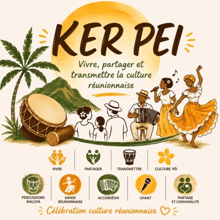 Image d'illustration pour : KER PEI  "Vivre, partager et transmettre la culture réunionnaise"